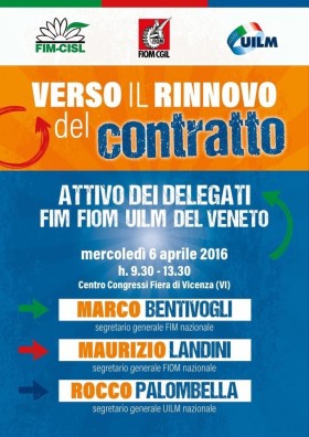 Domani attesi a Vicenza più di 1000 delegati Fim Fiom Uilm da tutto il veneto - Fim Cisl Vicenza